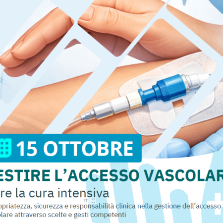 Corso ECM- GESTIRE L’ACCESSO VASCOLARE Oltre la cura intensiva